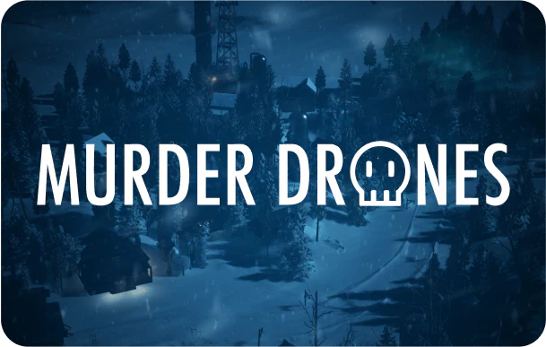 MURDER DRONES