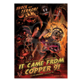 It Came From Copper 9 Poster
